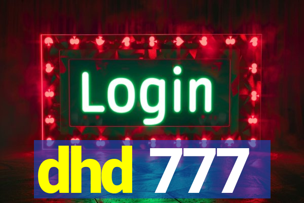 dhd 777